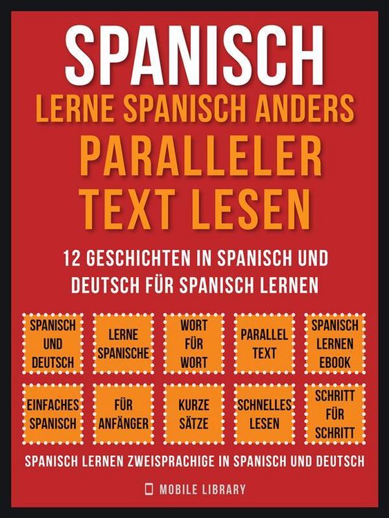 Produktbild: Spanisch - Lerne Spanisch Anders Paralleler Text Lesen (Vol 1)
