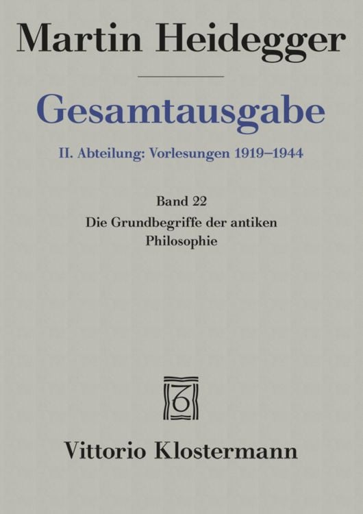 Produktbild: Die Grundbegriffe der antiken Philosophie (Sommersemester 1926)
