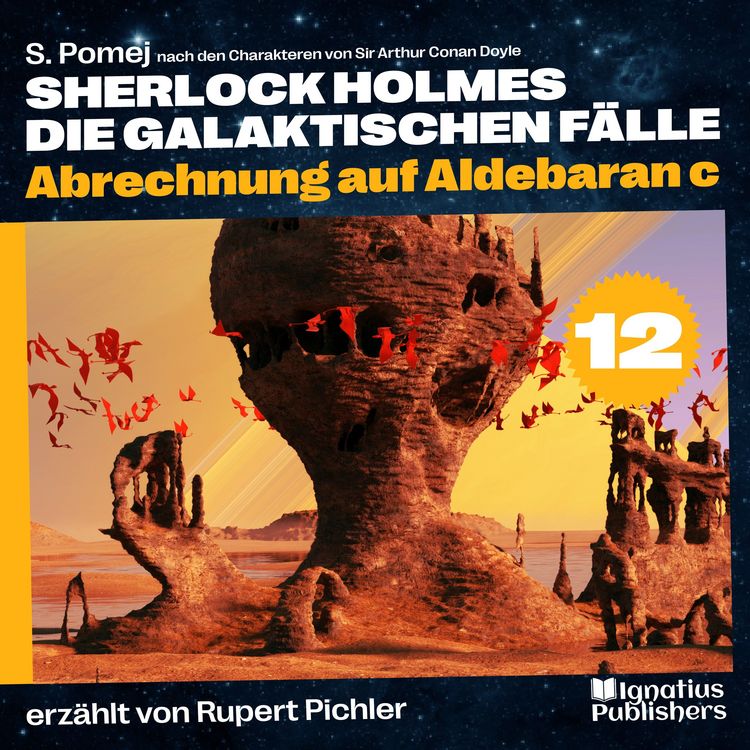 Produktbild: Abrechnung auf Aldebaran c (Sherlock Holmes - Die galaktischen F&auml;lle, Folge 12)