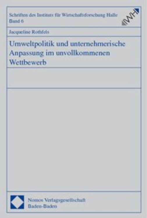 Produktbild: Umweltpolitik und unternehmerische Anpassung im unvollkommenen Wettbewerb