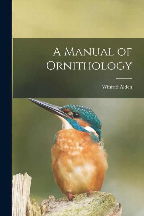 Produktbild: A Manual of Ornithology