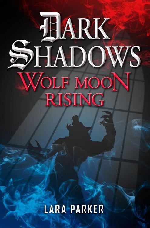 Produktbild: Dark Shadows 3: Wolf Moon Rising