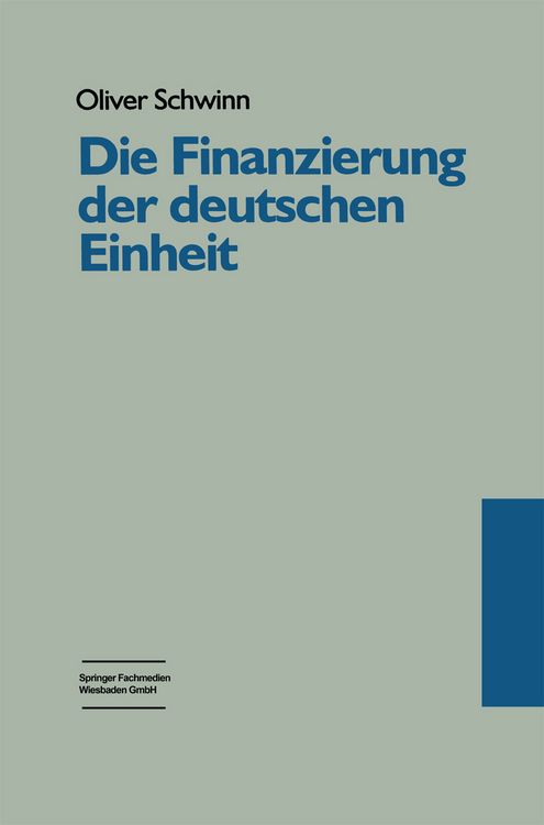 Produktbild: Die Finanzierung der deutschen Einheit
