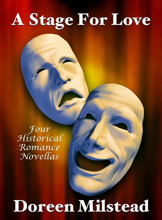 Produktbild: A Stage For Love: Four Historical Romance Novellas