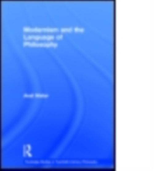 Produktbild: Matar, A: Modernism and the Language of Philosophy