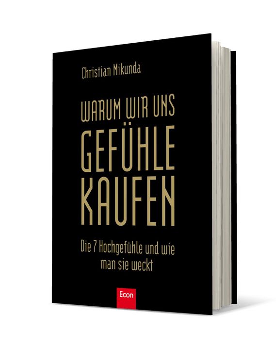 Produktbild: Warum wir uns Gef&uuml;hle kaufen