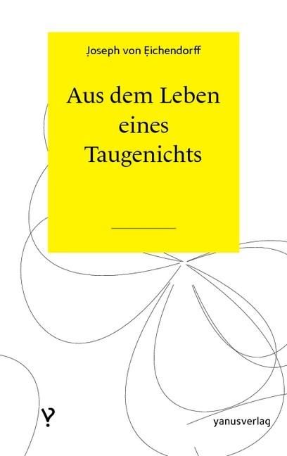 Produktbild: Aus dem Leben eines Taugenichts