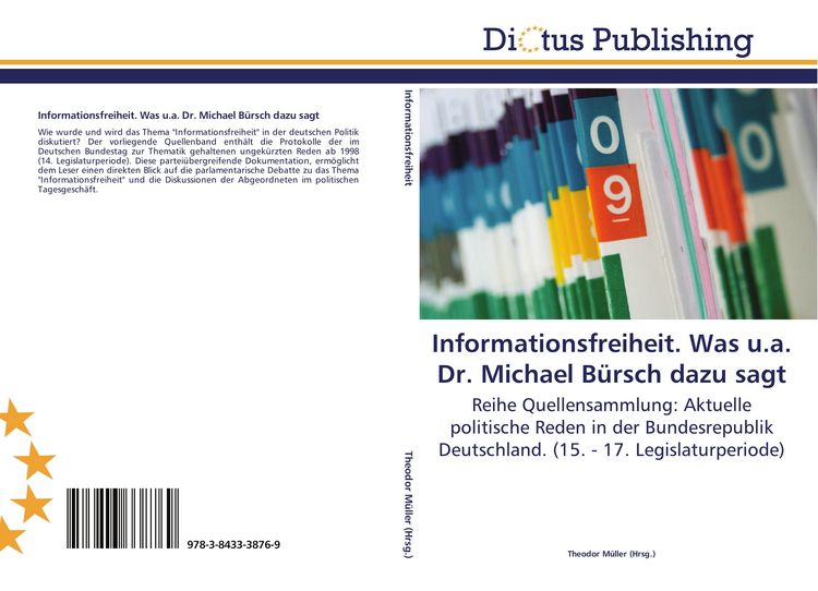 Produktbild: Informationsfreiheit. Was u.a. Dr. Michael B&uuml;rsch dazu sagt