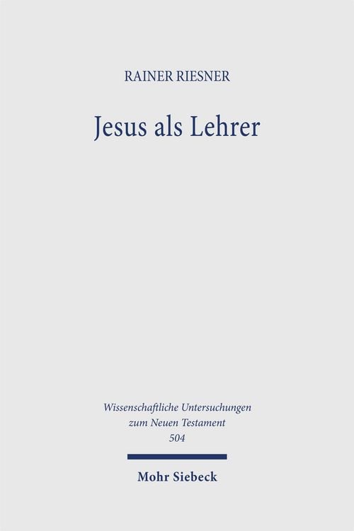 Produktbild: Riesner, R: Jesus als Lehrer