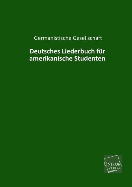 Produktbild: Deutsches Liederbuch f&uuml;r amerikanische Studenten