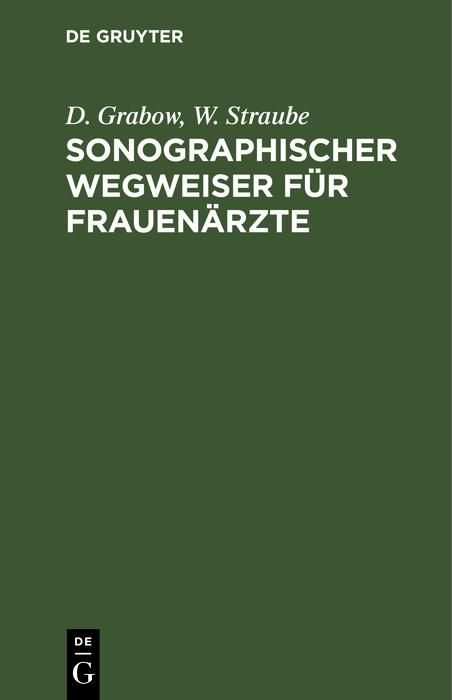 Produktbild: Sonographischer Wegweiser f&uuml;r Frauen&auml;rzte