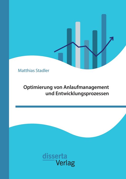 Produktbild: Optimierung von Anlaufmanagement und Entwicklungsprozessen