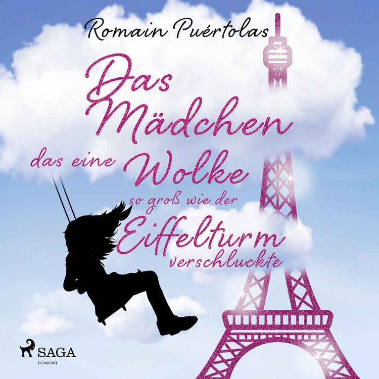 Produktbild: Das M&auml;dchen, das eine Wolke so gro&szlig; wie der Eiffelturm verschluckte