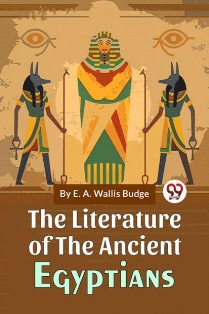 Produktbild: The Literature Of The Ancient Egyptians