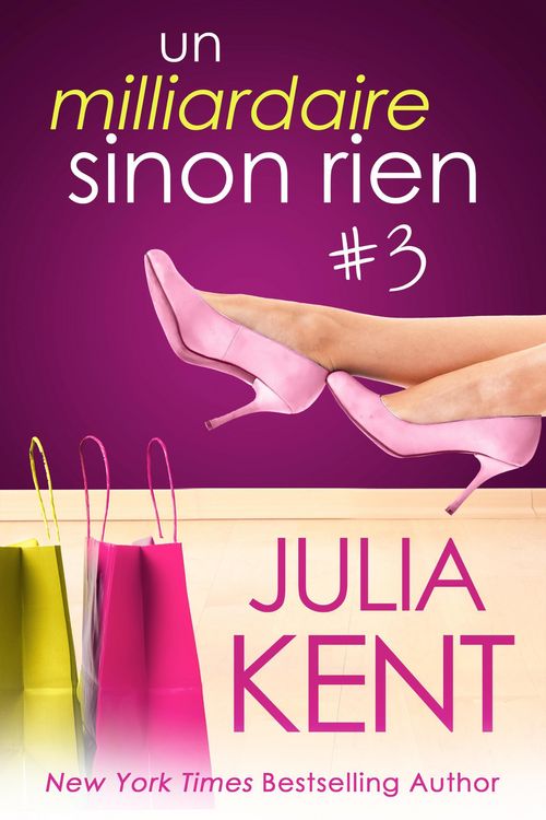 Produktbild: Un milliardaire sinon rien, tome 3