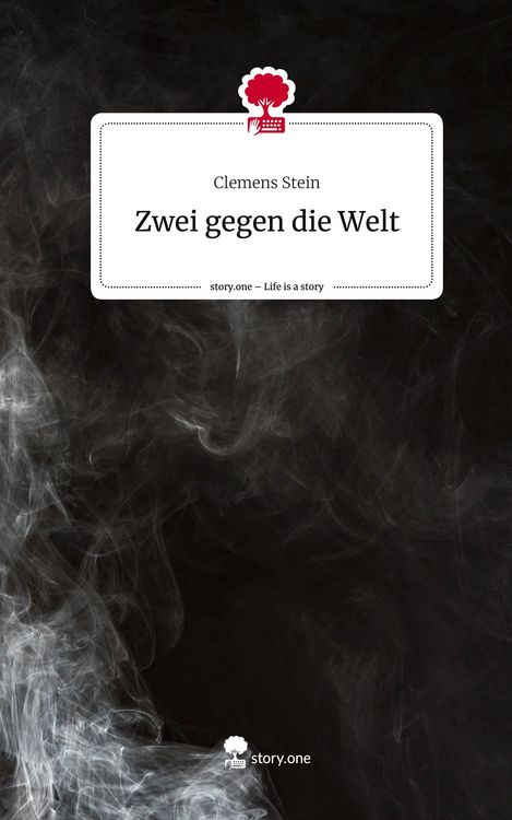 Produktbild: Zwei gegen die Welt. Life is a Story - story.one