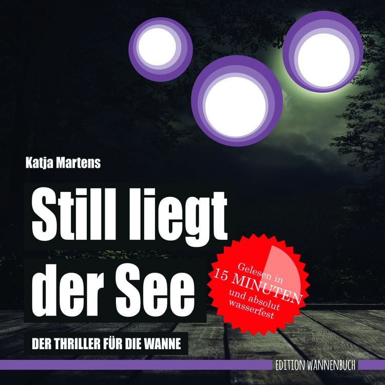 Produktbild: Still liegt der See (Badebuch)