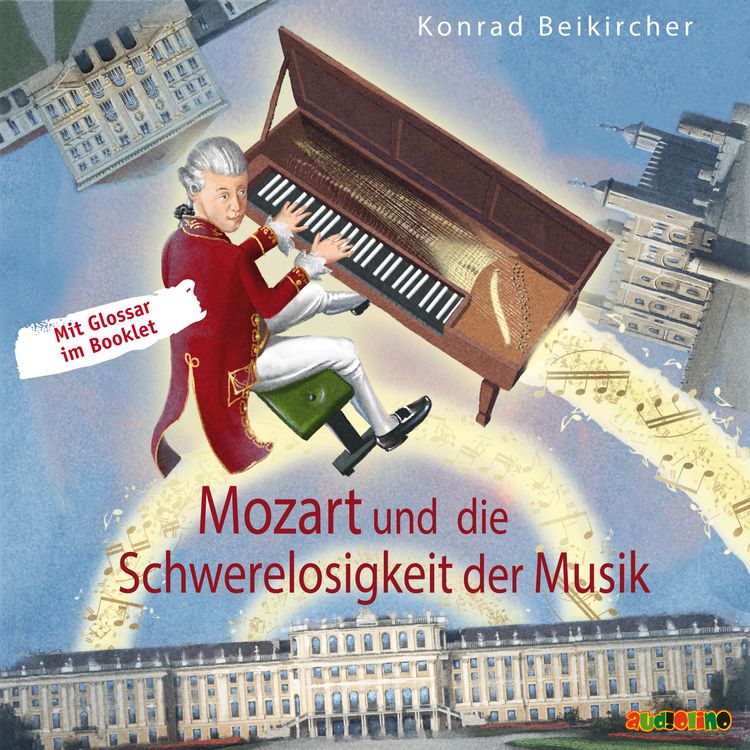 Produktbild: Mozart und die Schwerelosigkeit der Musik