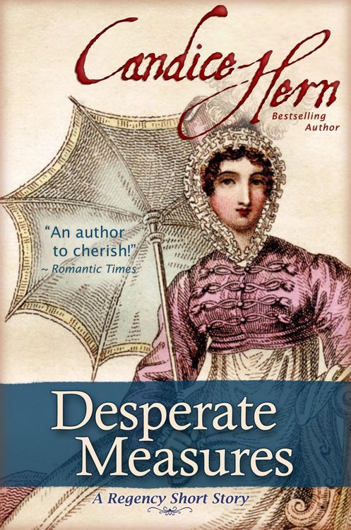 Produktbild: Desperate Measures (A Regency Short Story)