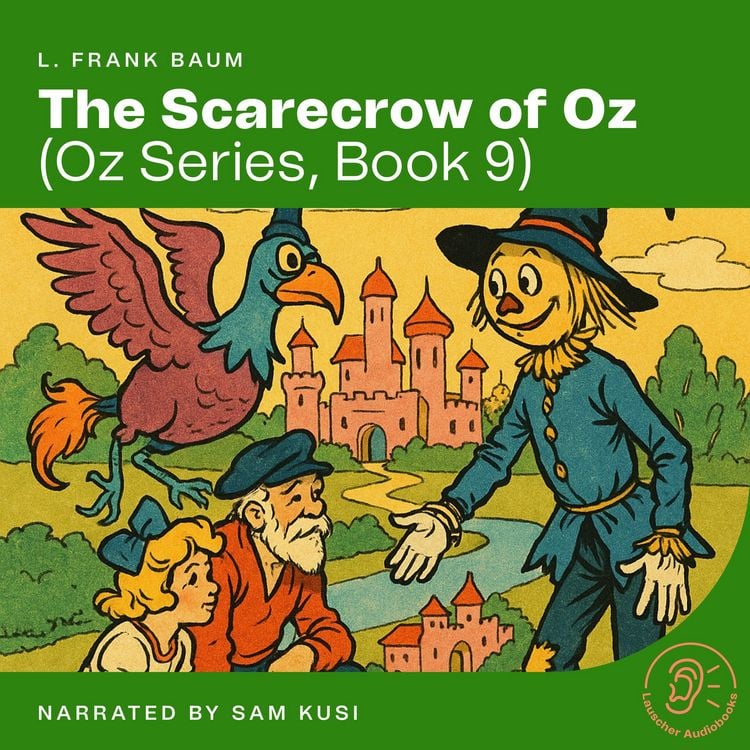 Produktbild: The Scarecrow of Oz (Oz Series, Book 9)