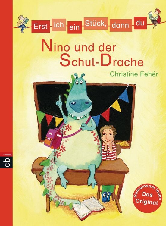 Produktbild: Erst ich ein St&uuml;ck, dann du - Nino und der Schul-Drache