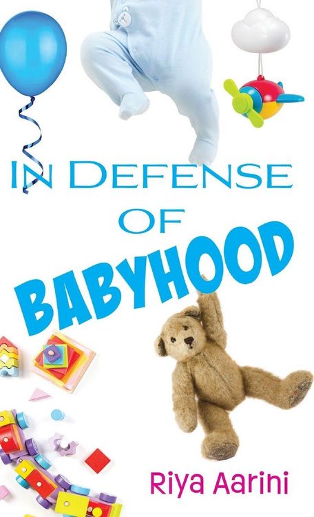 Produktbild: In Defense of Babyhood