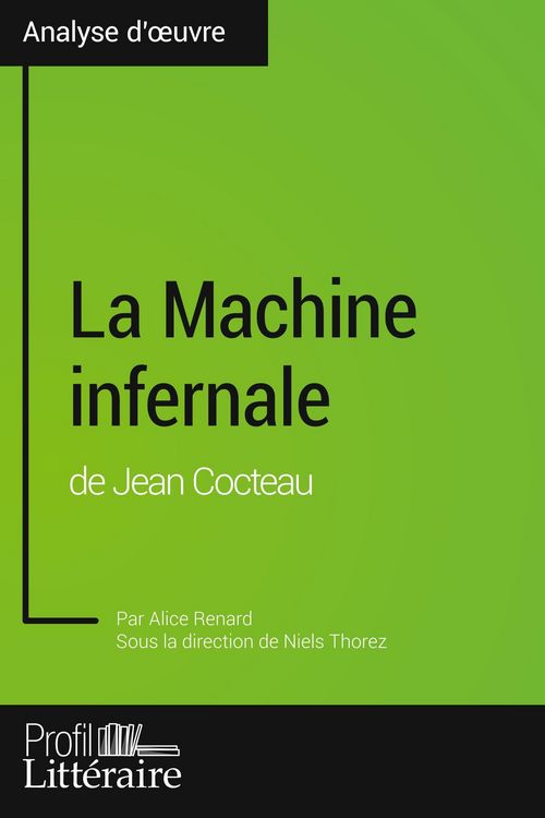 Produktbild: La Machine infernale de Jean Cocteau (Analyse approfondie)