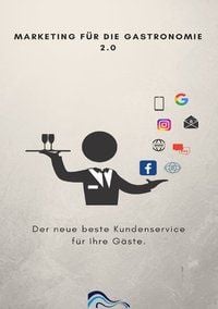 Produktbild: Marketing f&uuml;r die Gastronomie / Marketing f&uuml;r die Gastronomie 2.0