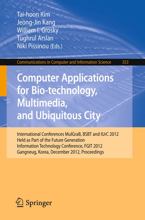 Produktbild: Computer Applications for Bio-technology, Multimedia and Ubiquitous City