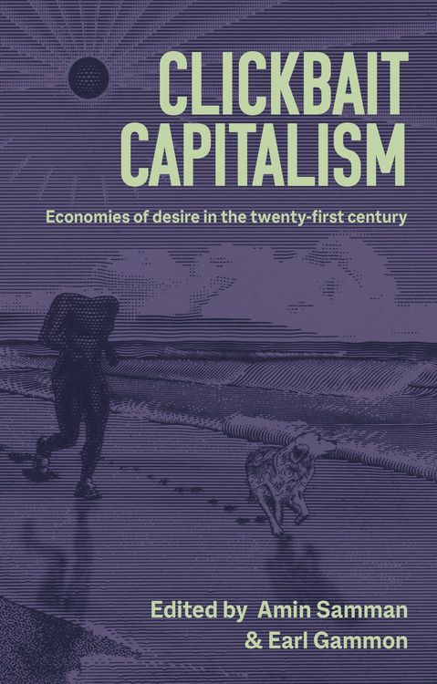 Produktbild: Clickbait capitalism