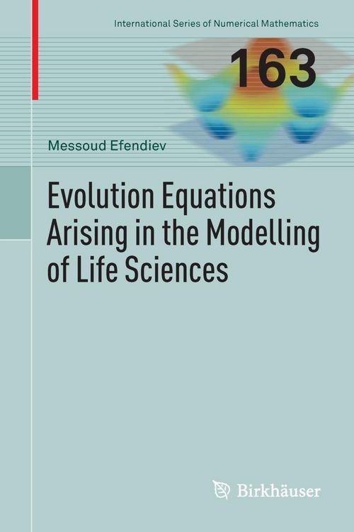 Produktbild: Evolution Equations Arising in the Modelling of Life Sciences