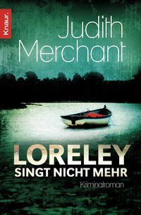 Produktbild: Loreley singt nicht mehr / Kommissar Jan Seidel Bd.2