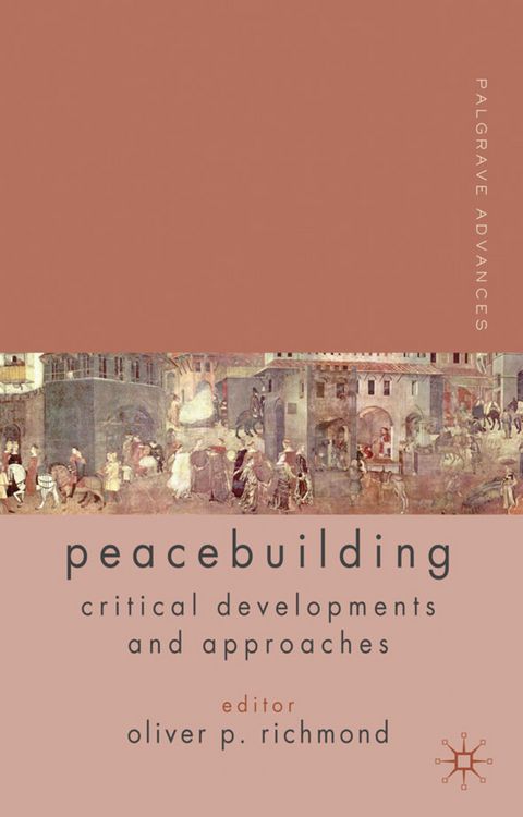 Produktbild: Palgrave Advances in Peacebuilding