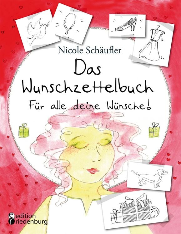 Produktbild: Das Wunschzettelbuch - F&uuml;r alle deine W&uuml;nsche!