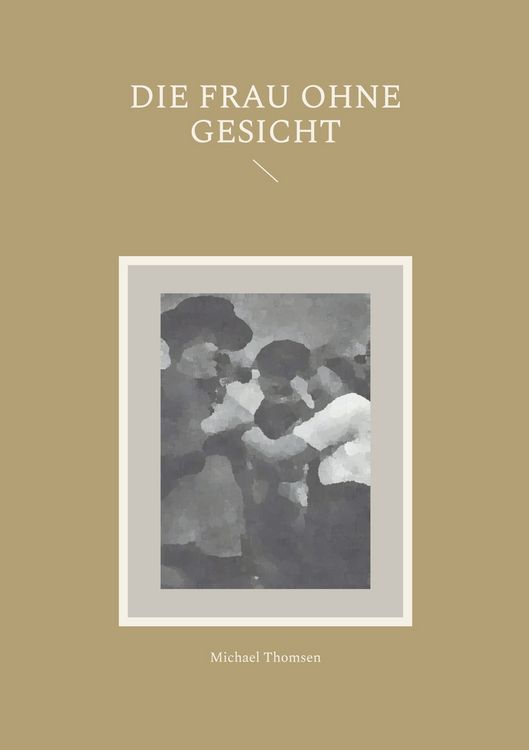 Produktbild: Die Frau ohne Gesicht