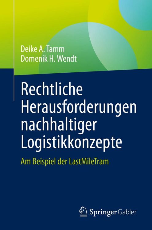 Produktbild: Rechtliche Herausforderungen nachhaltiger Logistikkonzepte