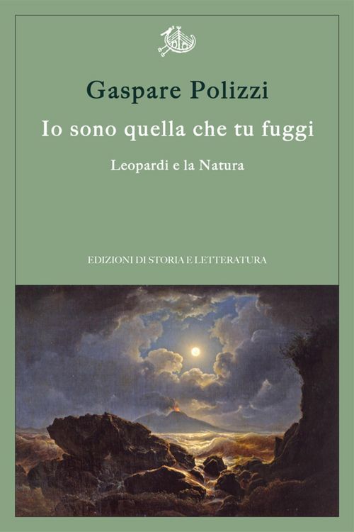 Produktbild: Io sono quella che tu fuggi. Leopardi e la Natura