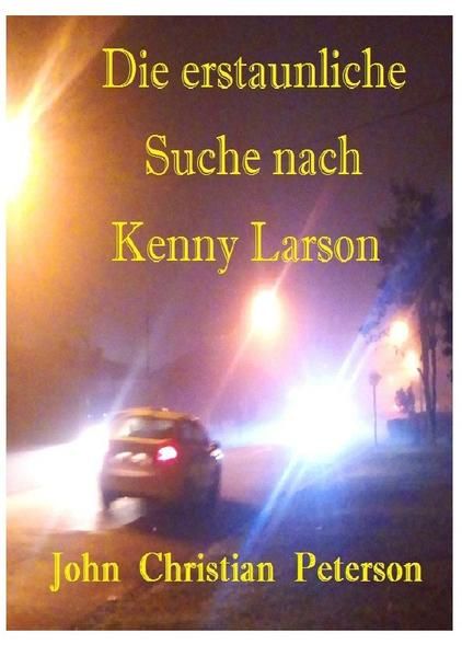 Produktbild: Die erstaunliche Suche nach Kenny Larson