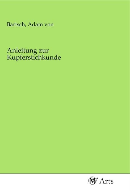 Produktbild: Anleitung zur Kupferstichkunde