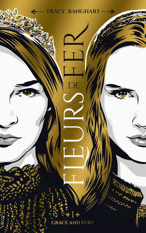 Produktbild: Grace and Fury - Tome 1 - Fleurs de fer