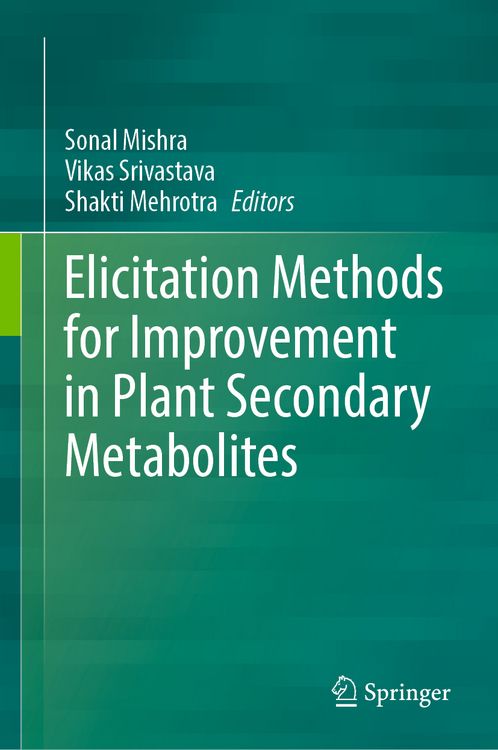 Produktbild: Elicitation Methods for Improvement in Plant Secondary Metabolites