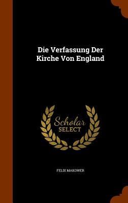 Produktbild: Die Verfassung Der Kirche Von England