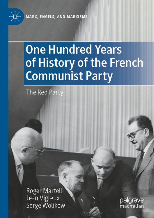 Produktbild: One Hundred Years of History of the French Communist Party