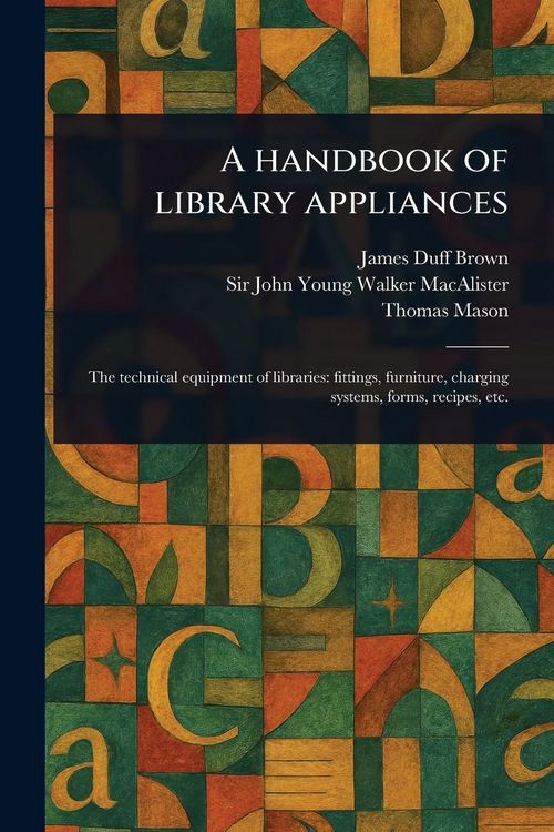 Produktbild: A Handbook of Library Appliances
