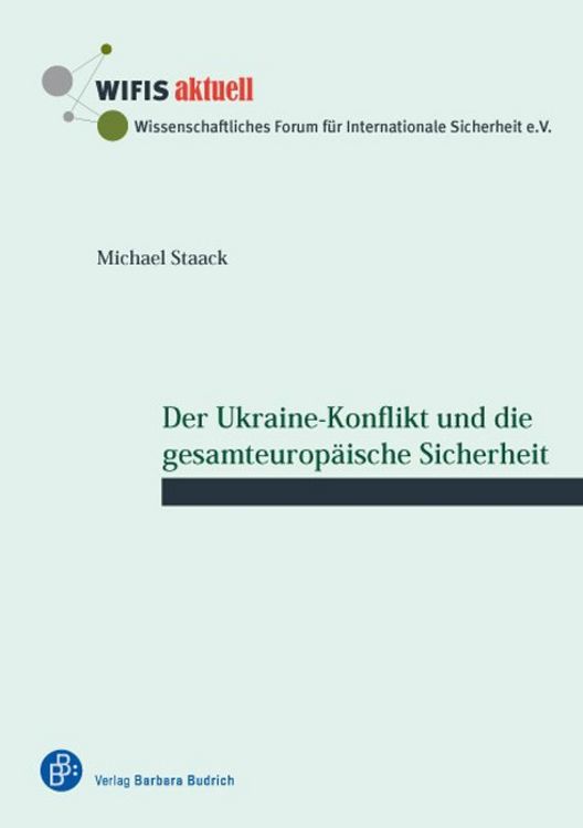 Produktbild: Der Ukraine-Konflikt und die gesamteurop&auml;ische Sicherheit