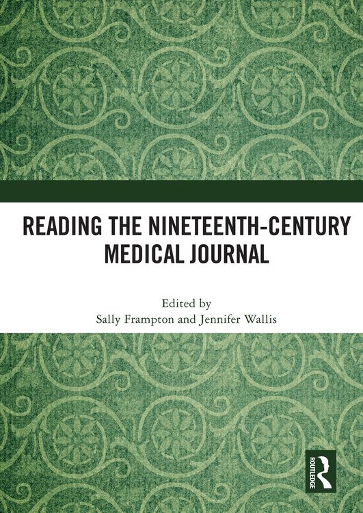 Produktbild: Reading the Nineteenth-Century Medical Journal