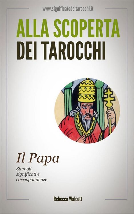 Produktbild: Il Papa negli Arcani Maggiori dei Tarocchi