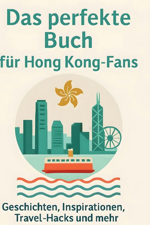 Produktbild: Das perfekte Buch f&uuml;r Hong Kong-Fans