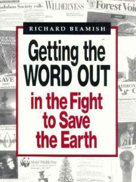 Produktbild: Getting the Word Out in the Fight to Save the Earth