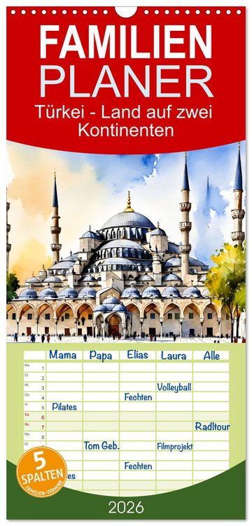Produktbild: Familienplaner 2026 - T&uuml;rkei - Land auf zwei Kontinenten mit 5 Spalten (Wandkalender, 21 x 45 cm) CALVENDO